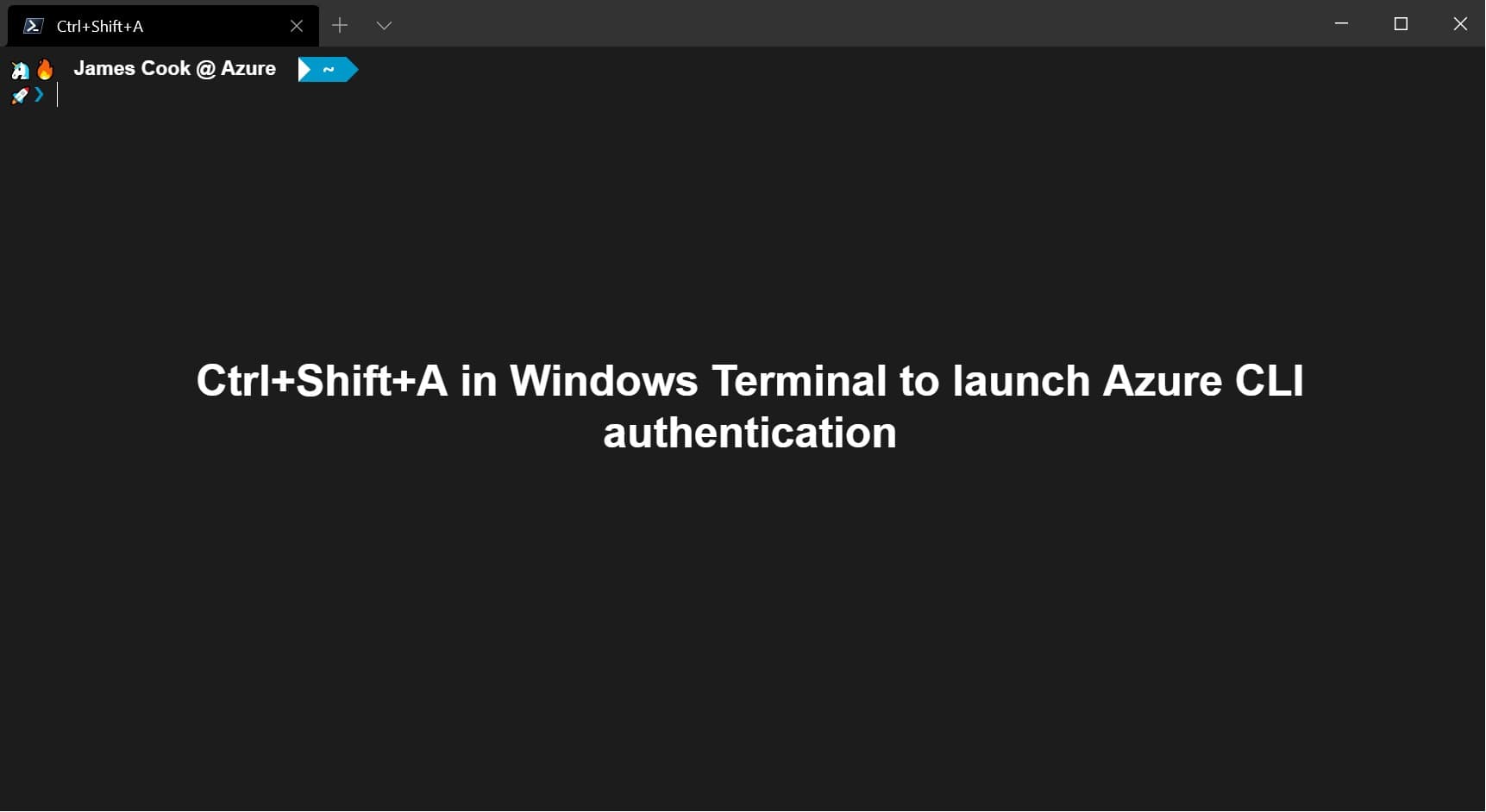 Ctrl+Shift+A in Windows Terminal to launch Azure CLI authentication
