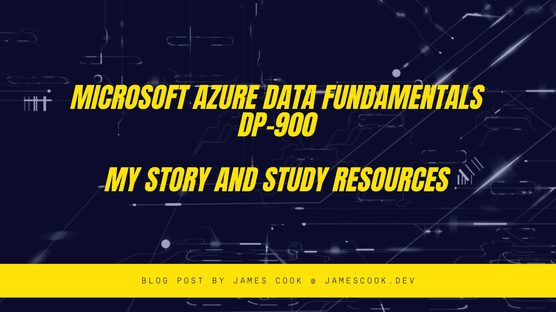 Azure Data Fundamentals (DP-900) - My Story and Study Resources