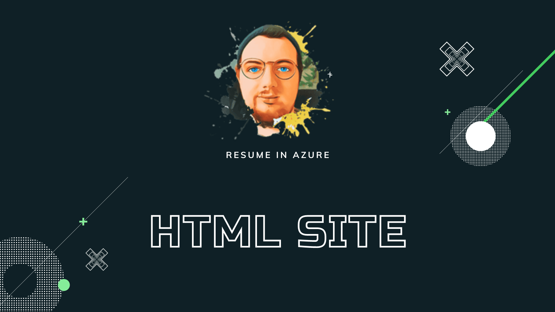 Resume in Azure #03: HTML Site