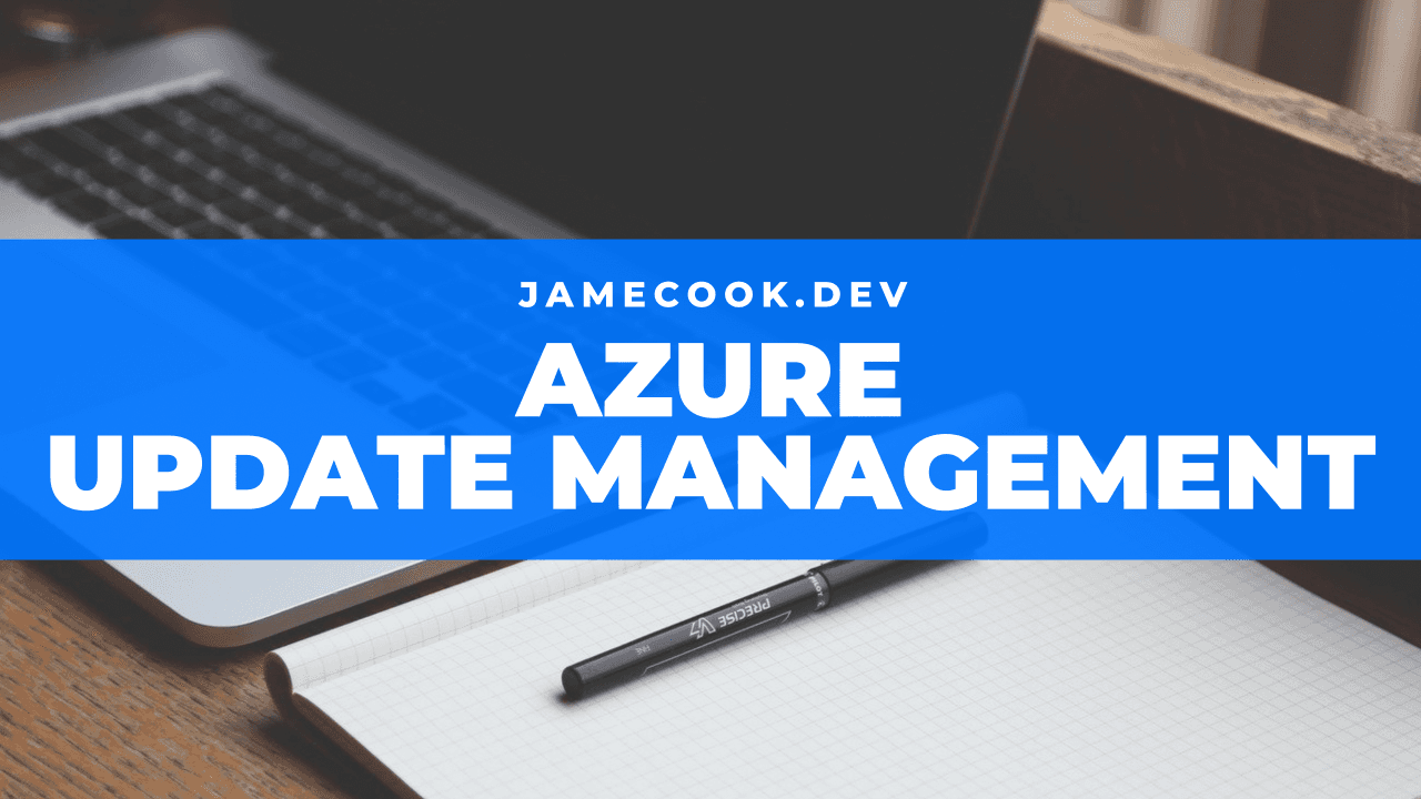 Azure Update Management