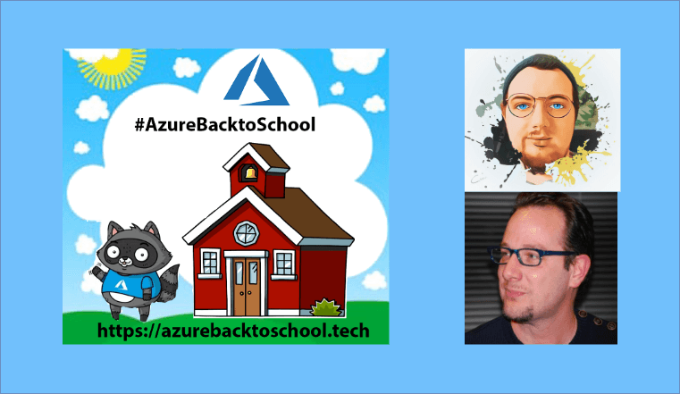 Azure Back to School Event with Peter De Tender