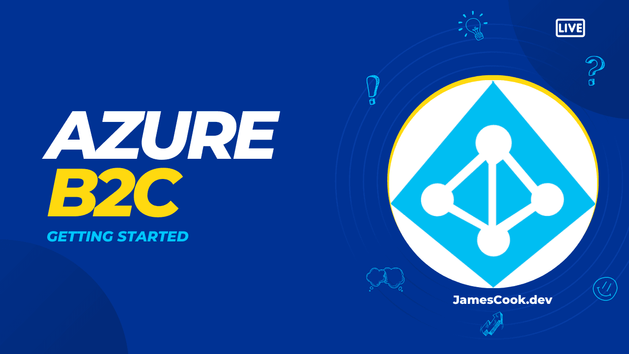 Azure B2C - Getting Started