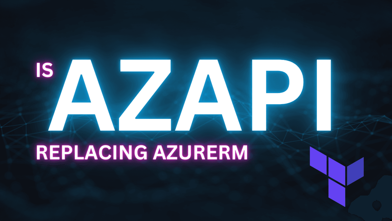 YouTube: AzAPI | What and How